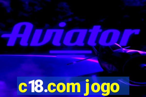 c18.com jogo